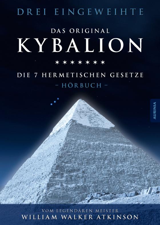 Cover-Bild Kybalion - Die 7 hermetischen Gesetze