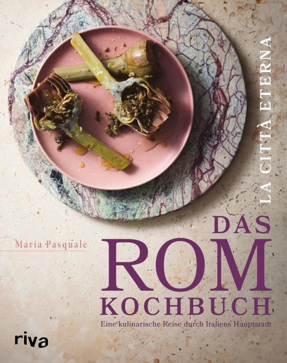 Cover-Bild La città eterna – Das Rom-Kochbuch