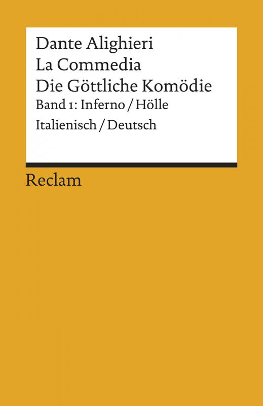 Cover-Bild La Commedia / Die Göttliche Komödie. Band 1: Inferno / Hölle. Italienisch/Deutsch