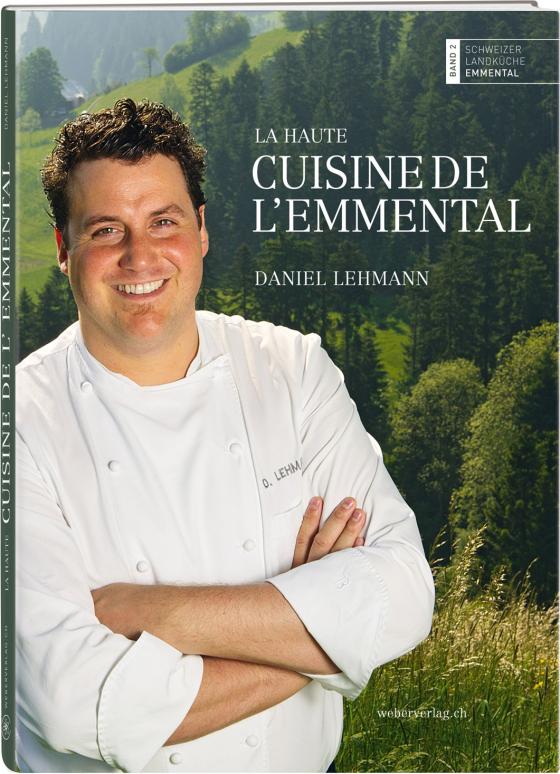 Cover-Bild La haute cuisine de l'Emmental