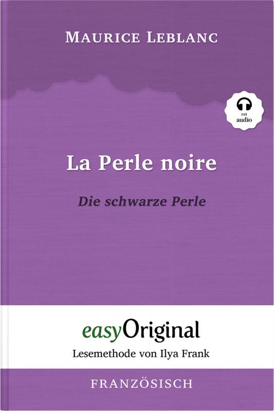 Cover-Bild La Perle noire / Die schwarze Perle (Buch + Audio-Online) - Lesemethode von Ilya Frank - Zweisprachige Ausgabe Französisch-Deutsch