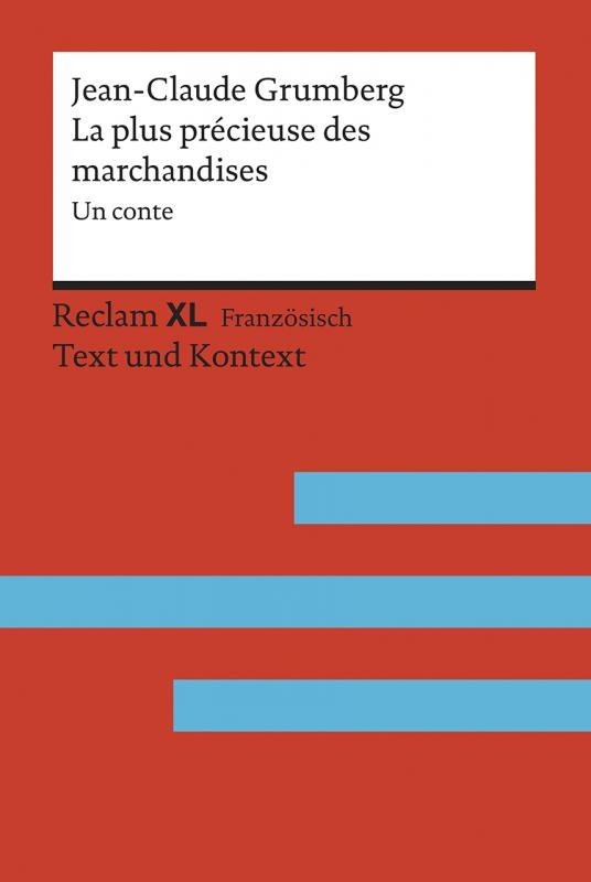 Cover-Bild La Plus Précieuse des marchandises. Un conte. Avec un dossier sur l’auteur, la déportation des Juifs français et le camp d’internement de Drancy