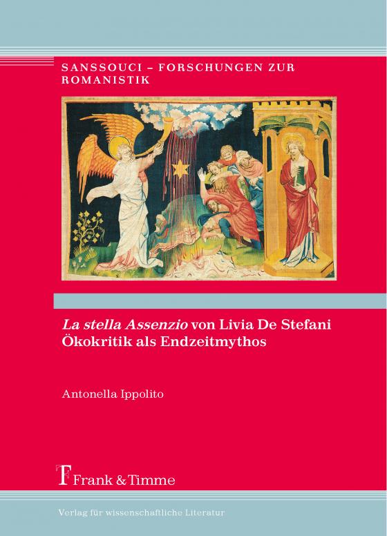 Cover-Bild La stella Assenzio von Livia de Stefani - Ökokritik als Endzeitmythos