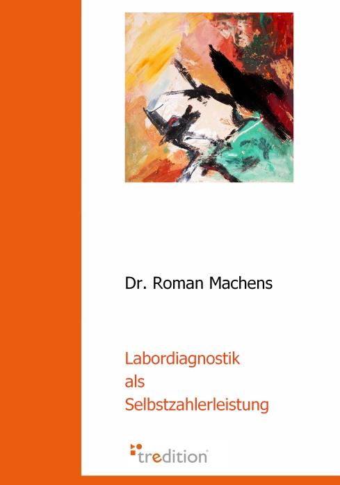 Cover-Bild Labordiagnostik als Selbstzahlerleistung