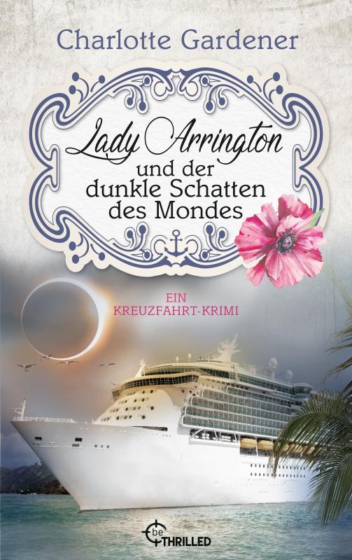 Cover-Bild Lady Arrington und der dunkle Schatten des Mondes