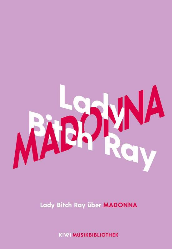 Cover-Bild Lady Bitch Ray über Madonna