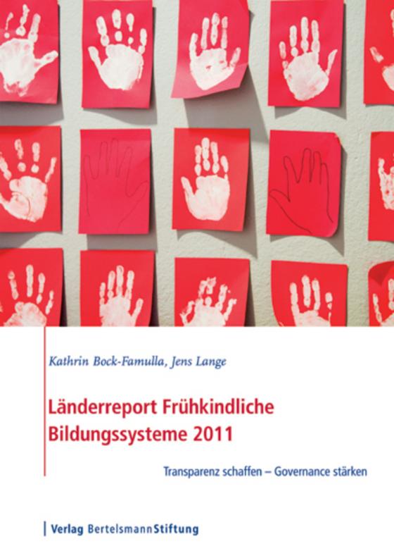 Cover-Bild Länderreport Frühkindliche Bildungssysteme 2011