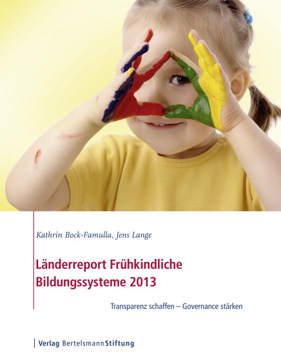 Cover-Bild Länderreport Frühkindliche Bildungssysteme 2013