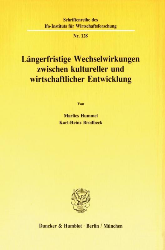 Cover-Bild Längerfristige Wechselwirkungen zwischen kultureller und wirtschaftlicher Entwicklung.