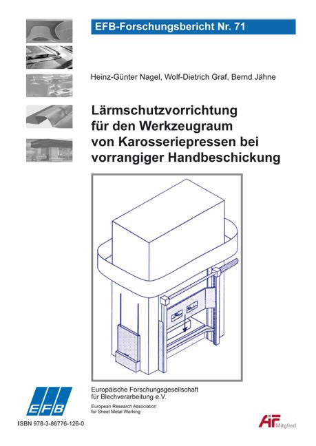 Cover-Bild Lärmschutzvorrichtung für den Werkzeugraum von Karosseriepressen bei vorrangiger Handbeschickung