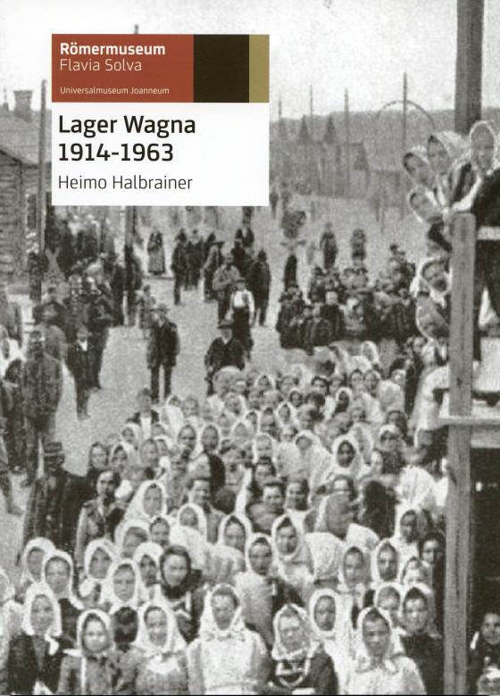 Cover-Bild Lager Wagna 1914-1963