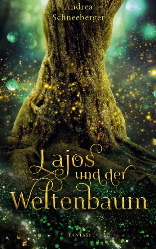 Cover-Bild Lajos und der Weltenbaum