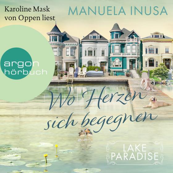 Cover-Bild Lake Paradise – Wo Herzen sich begegnen