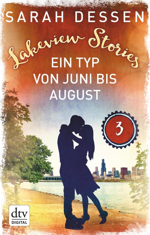 Cover-Bild Lakeview Stories 3 - Ein Typ von Juni bis August