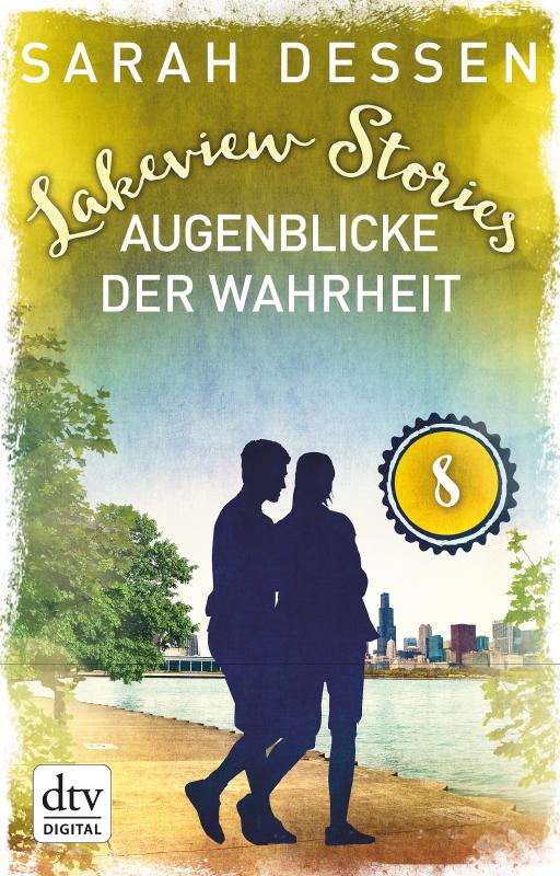 Cover-Bild Lakeview Stories 8 - Augenblicke der Wahrheit