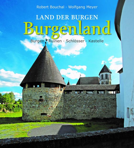 Cover-Bild Land der Burgen - BURGENLAND