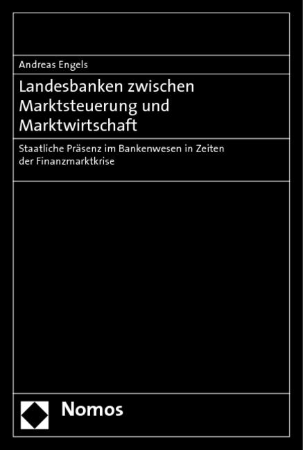 Cover-Bild Landesbanken zwischen Marktsteuerung und Marktwirtschaft