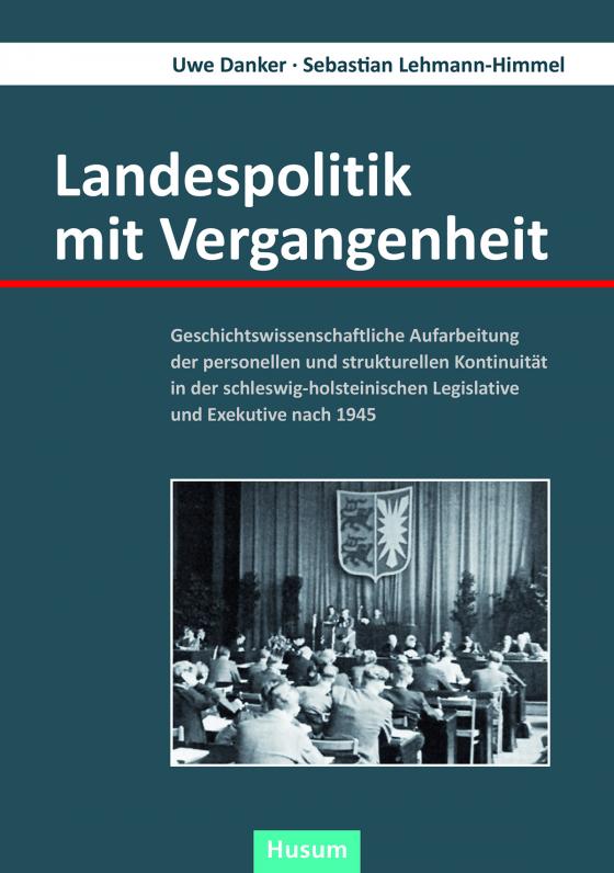 Cover-Bild Landespolitik mit Vergangenheit