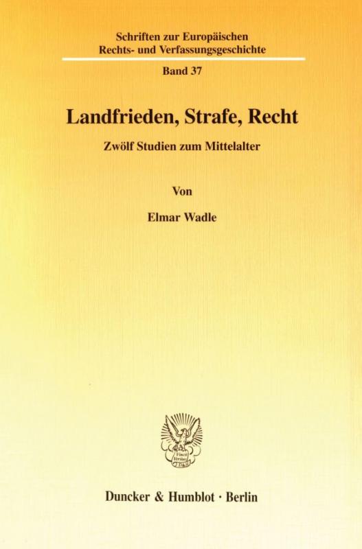 Cover-Bild Landfrieden, Strafe, Recht.