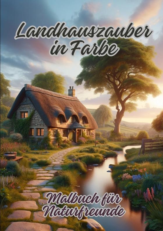 Cover-Bild Landhauszauber in Farbe