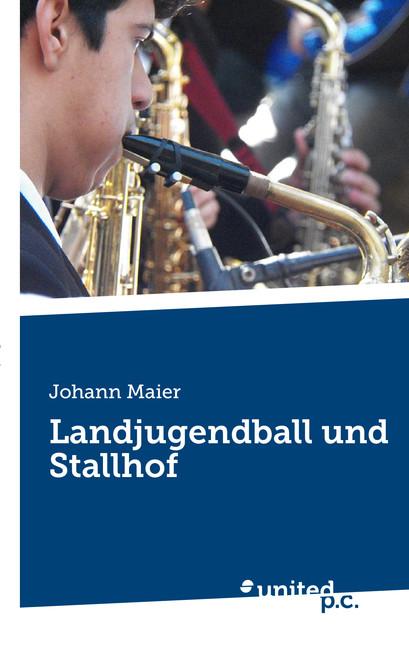 Cover-Bild Landjugendball und Stallhof