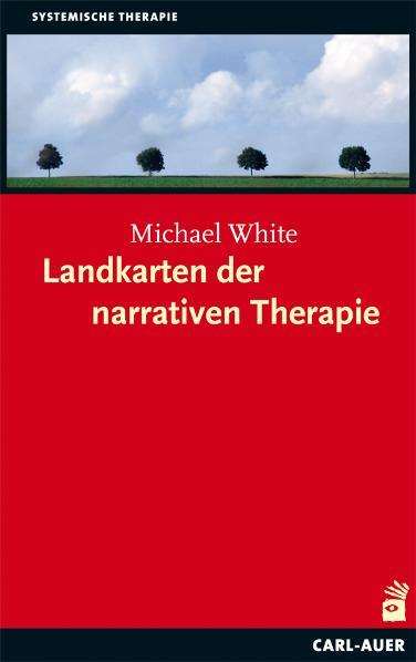 Cover-Bild Landkarten der narrativen Therapie