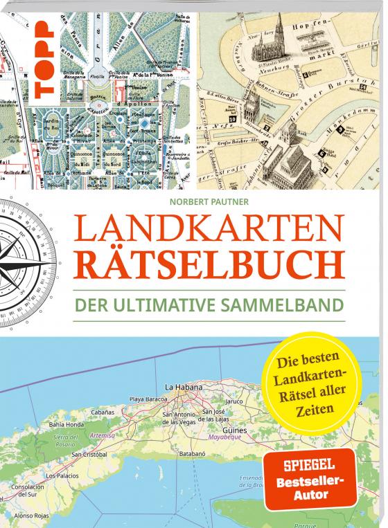 Cover-Bild Landkarten Rätselbuch – Die besten Landkarten-Rätsel aller Zeiten. Der ultimative Sammelband