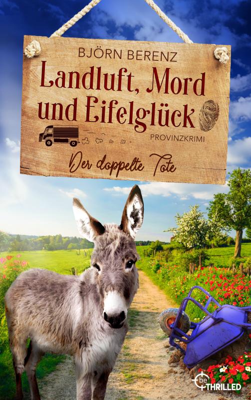 Cover-Bild Landluft, Mord und Eifelglück: Der doppelte Tote