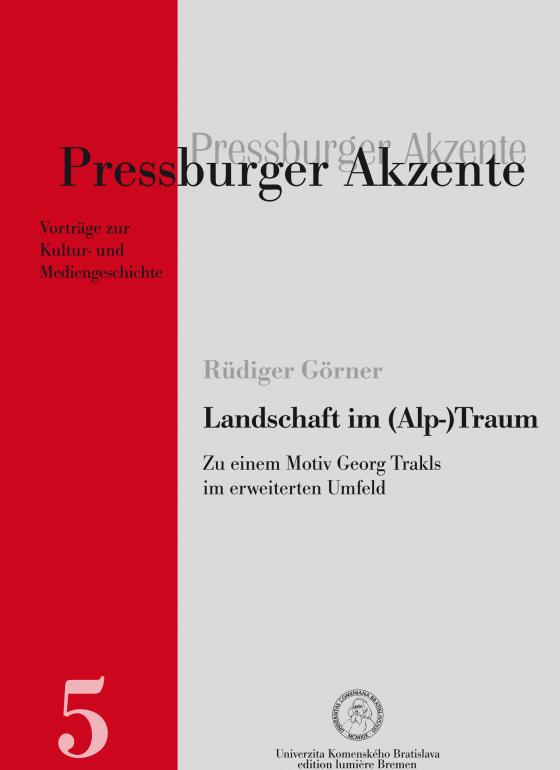 Cover-Bild Landschaft im (Alp-)Traum. Zu einem Motiv Georg Trakls im erweiterten Umfeld