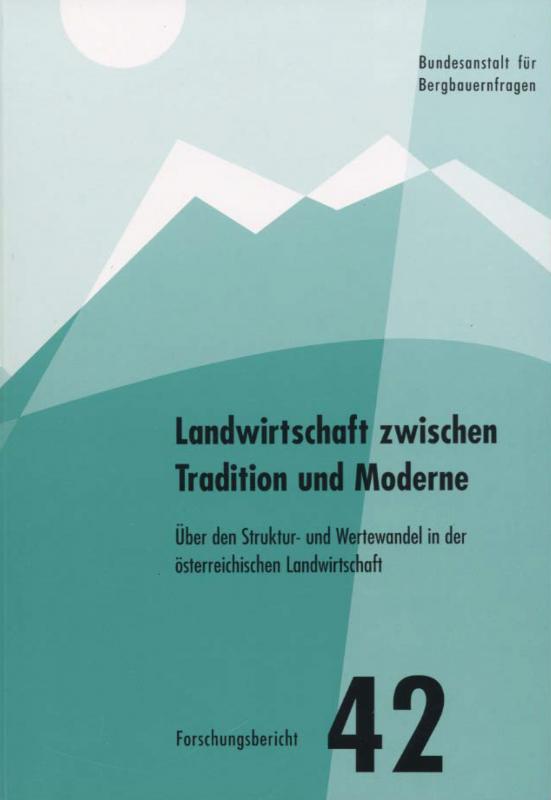 Cover-Bild Landwirtschaft zwischen Tradition und Moderne