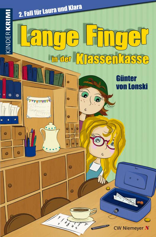 Cover-Bild Lange Finger in der Klassenkasse