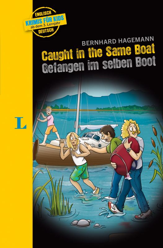 Cover-Bild Langenscheidt Krimis für Kids - Caught in the Same Boat - Gefangen im selben Boot