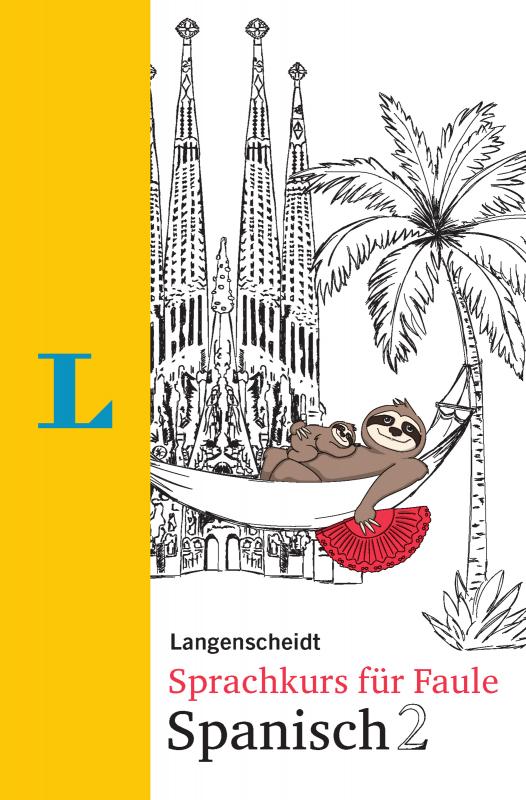 Cover-Bild Langenscheidt Sprachkurs für Faule Spanisch 2 - Buch und MP3-Download