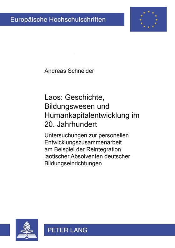 Cover-Bild Laos: Geschichte, Bildungswesen und Humankapitalentwicklung im 20. Jahrhundert