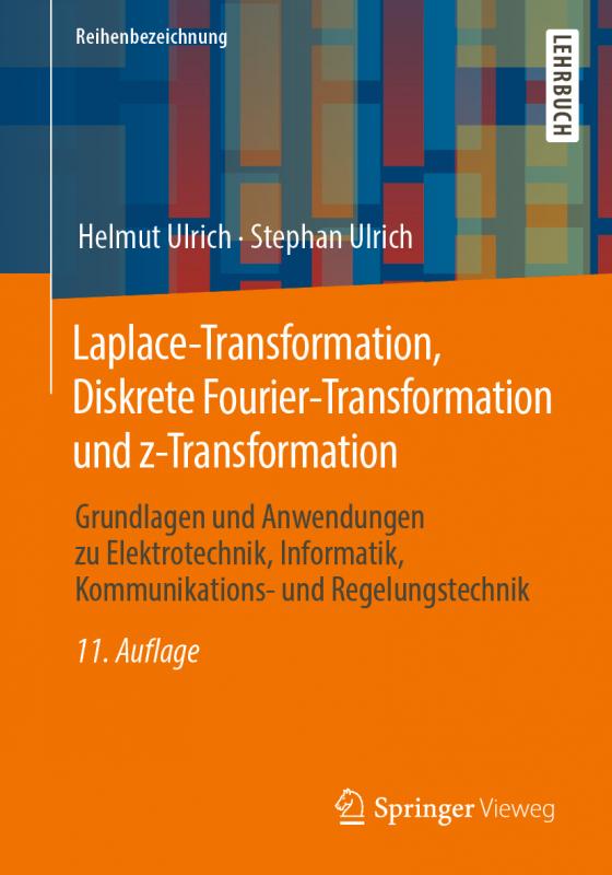 Cover-Bild Laplace-Transformation, Diskrete Fourier-Transformation und z-Transformation