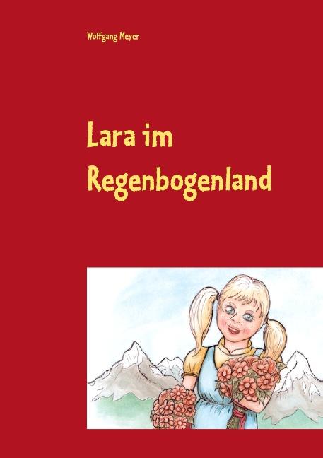 Cover-Bild Lara im Regenbogenland