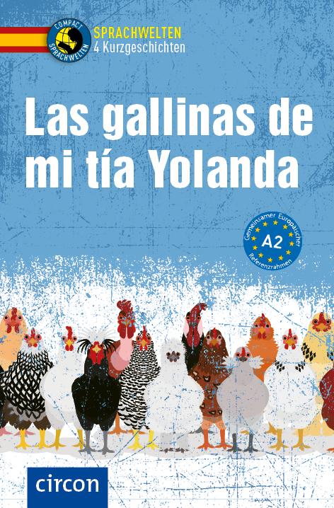Cover-Bild Las gallinas de mi tía Yolanda
