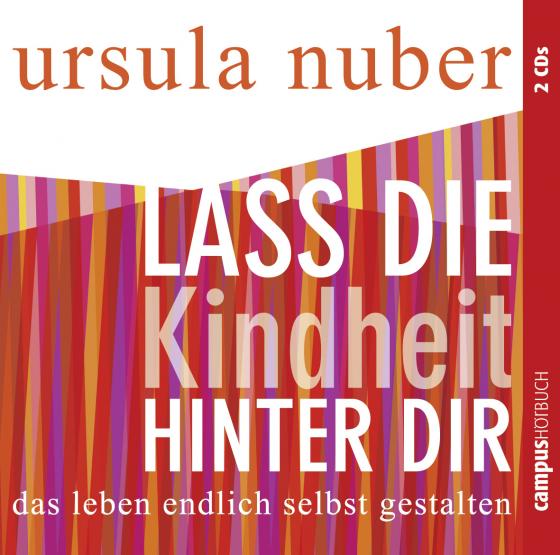 Cover-Bild Lass die Kindheit hinter dir