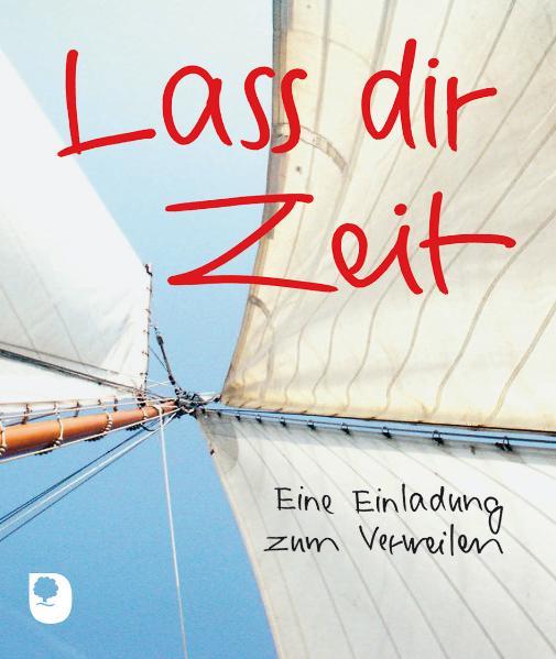 Cover-Bild Lass dir Zeit