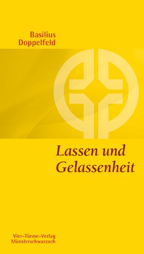 Cover-Bild Lassen und Gelassenheit