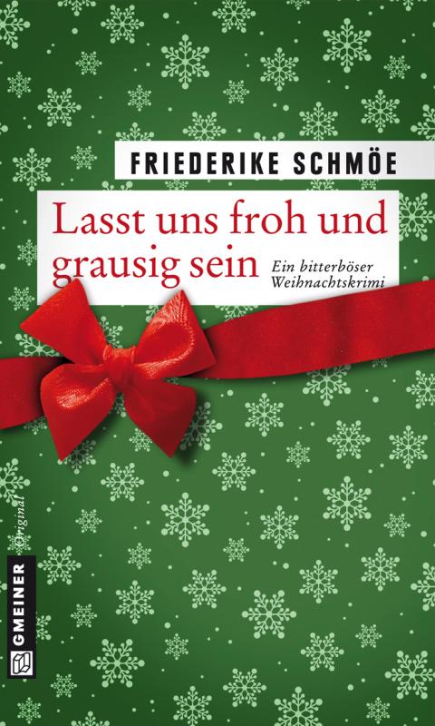 Cover-Bild Lasst uns froh und grausig sein