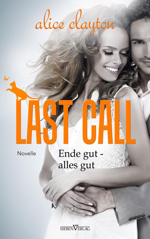 Cover-Bild Last Call - Ende gut, alles gut