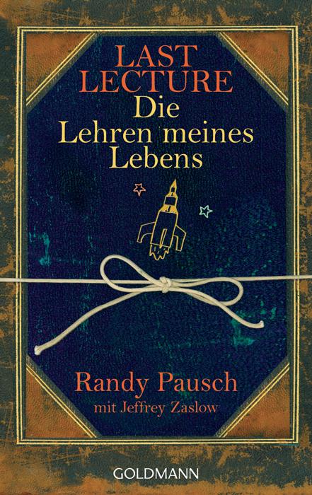 Cover-Bild Last Lecture - Die Lehren meines Lebens