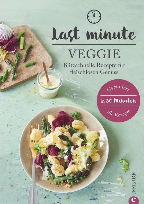Cover-Bild Last Minute Veggie