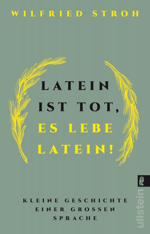 Cover-Bild Latein ist tot, es lebe Latein!