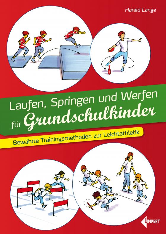 Cover-Bild Laufen, Springen und Werfen für Grundschulkinder