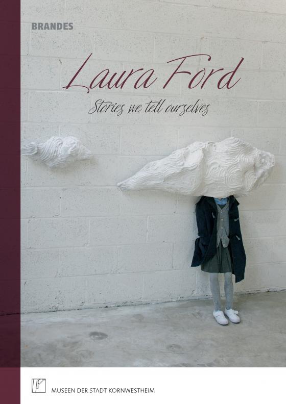 Cover-Bild Laura Ford | Stories we tell ourselves