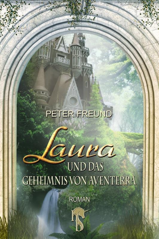 Cover-Bild Laura und das Geheimnis von Aventerra