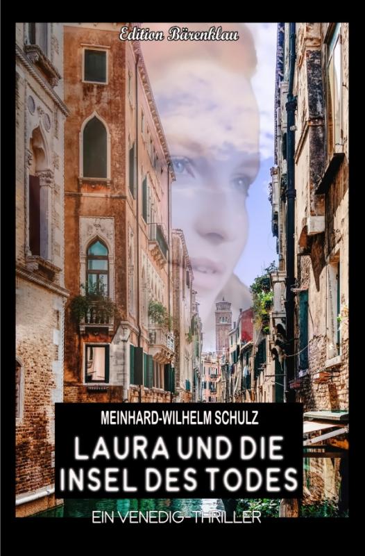 Cover-Bild Laura und die Insel des Todes: Ein Venedig Krimi