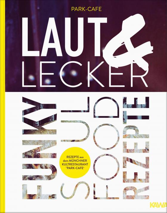 Cover-Bild Laut & Lecker